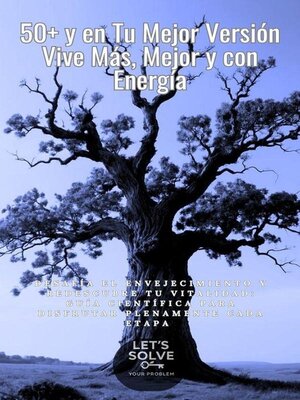 cover image of 50+ y en Tu Mejor Versión
